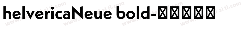 helvericaNeue bold字体转换